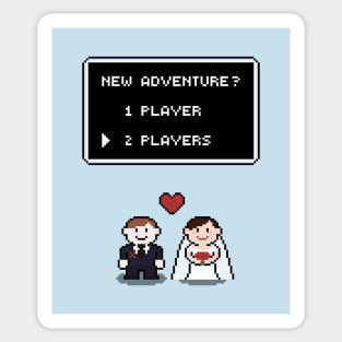Ready for the new adventure? Let's get married! Sticker